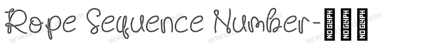 Rope Sequence Number字体转换